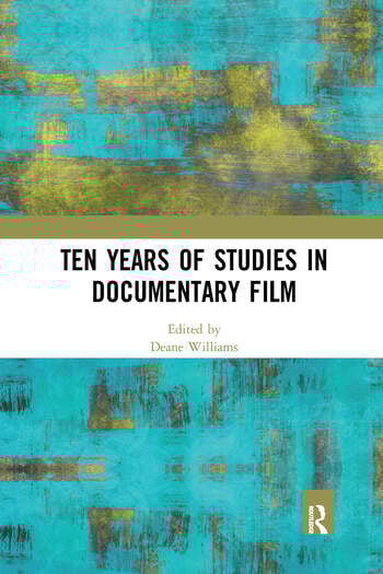Couverture du livre : Ten Years of Studies in Documentary Film