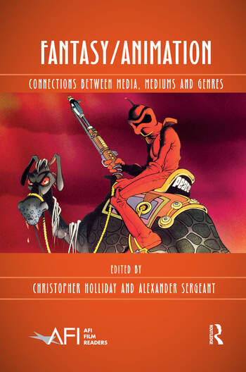 Couverture du livre : Fantasy/Animation - Connections Between Media, Mediums and Genres