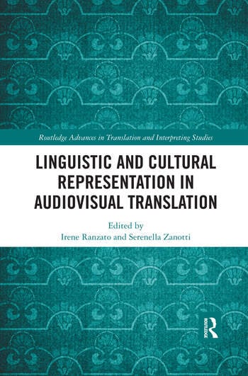 Couverture du livre : Linguistic and Cultural Representation in Audiovisual Translation