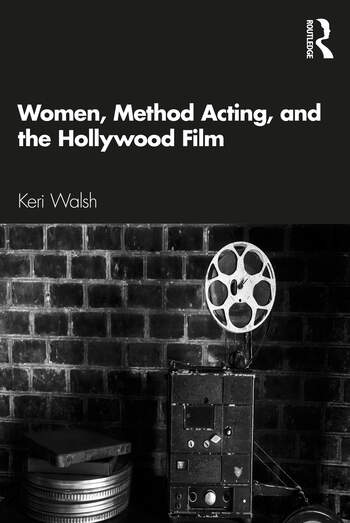 Couverture du livre : Women, Method Acting, and the Hollywood Film