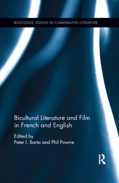 Couverture du livre : Bicultural Literature and Film in French and English