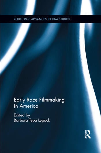 Couverture du livre : Early Race Filmmaking in America