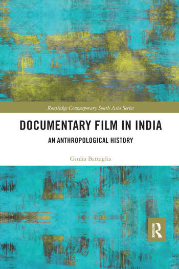 Couverture du livre : Documentary Film in India - An Anthropological History