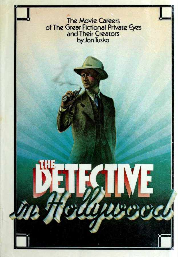 Book cover: The Detective in Hollywood