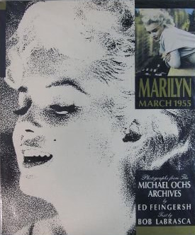 Book cover: Marilyn, March 1955 - Photographs from the Michael Ochs Archives