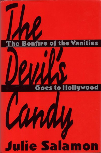 Couverture du livre : The Devil's Candy - The Bonfire of the Vanities Goes to Hollywood