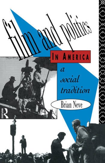 Couverture du livre : Film and Politics in America - A Social Tradition