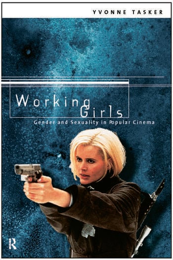 Couverture du livre : Working Girls - Gender and Sexuality in Popular Cinema