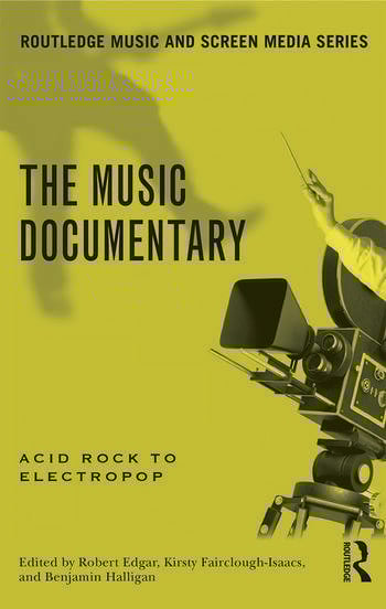 Couverture du livre : The Music Documentary - Acid Rock to Electropop