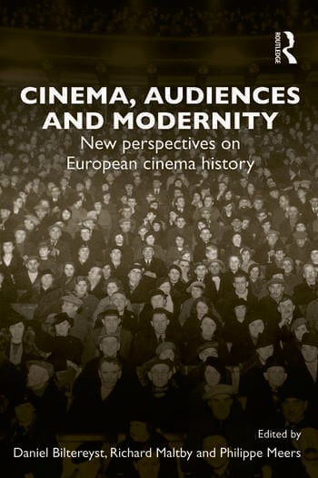 Couverture du livre : Cinema, Audiences and Modernity - New perspectives on European cinema history
