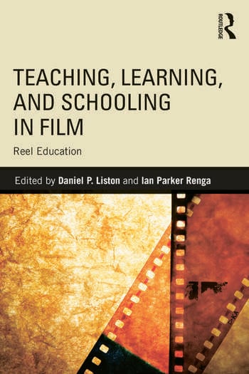 Couverture du livre : Teaching, Learning, and Schooling in Film - Reel Education