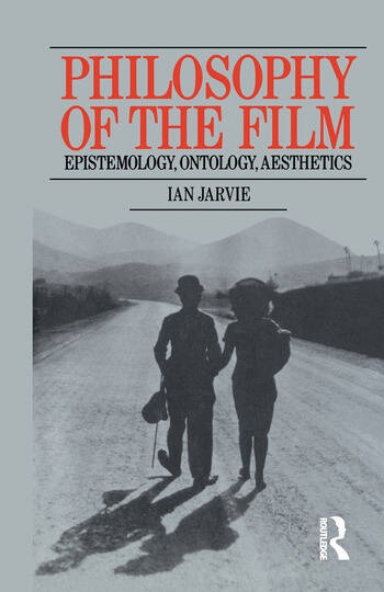 Couverture du livre : Philosophy of the Film - Epistemology, Ontology, Aesthetics