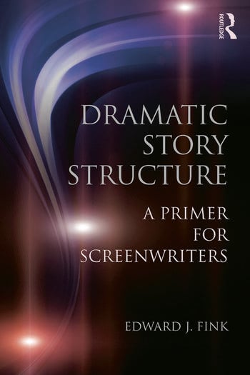 Couverture du livre : Dramatic Story Structure - A Primer for Screenwriters