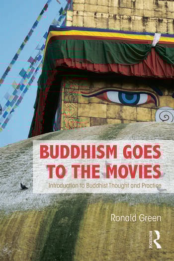 Couverture du livre : Buddhism Goes to the Movies - Introduction to Buddhist Thought and Practice