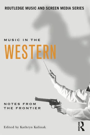Couverture du livre : Music in the Western - Notes From the Frontier