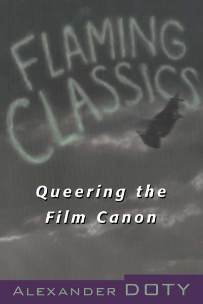 Couverture du livre : Flaming Classics - Queering the Film Canon