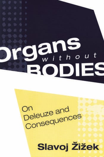 Book cover: Organs without Bodies - Deleuze and Consequences