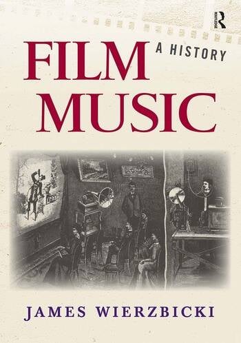 Couverture du livre : Film Music - A History