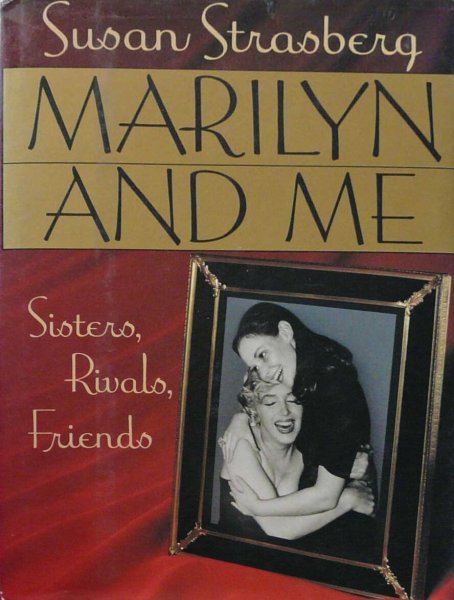 Couverture du livre : Marilyn and Me - Sisters, Rivals, Friends
