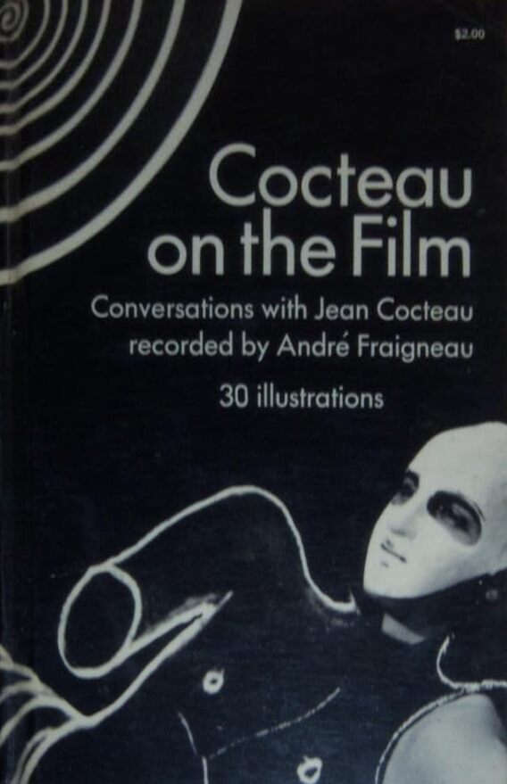 Book cover: Cocteau on the film - Conversations with Jean Cocteau