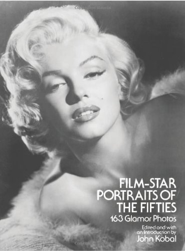 Couverture du livre : Film-Star Portraits of the Fifties - 163 Glamour Photos