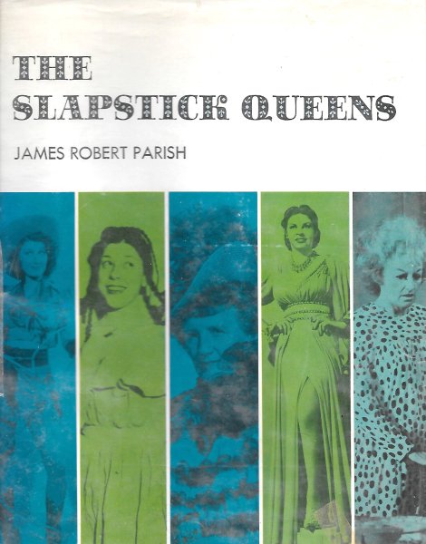 Book cover: The slapstick queens