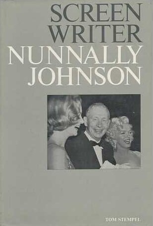 Book cover: Screenwriter - The Life and Times of Nunnally Johnson