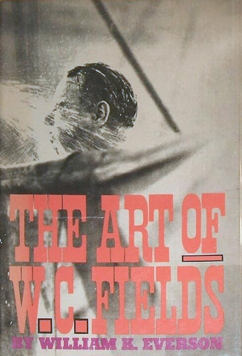 Book cover: The Art of W.C. Fields