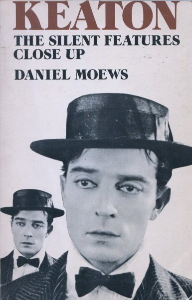 Book cover: Keaton - The Silent Features Close Up