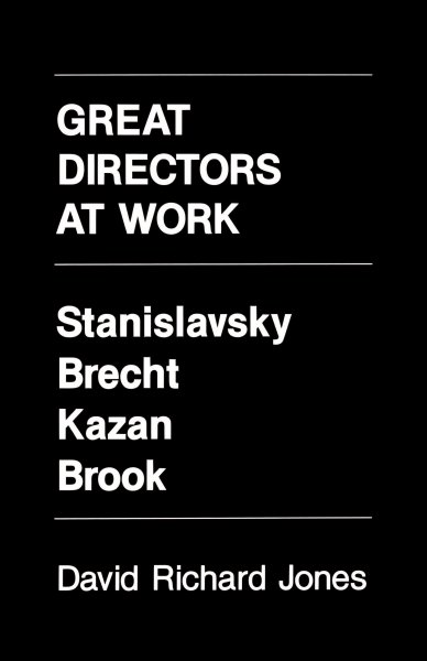Couverture du livre : Great Directors at Work - Stanislavsky, Brecht, Kazan, Brook