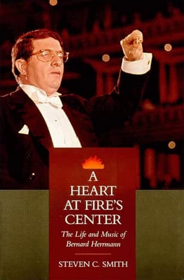 Couverture du livre : A Heart at Fire's Center - The Life and Music of Bernard Herrmann