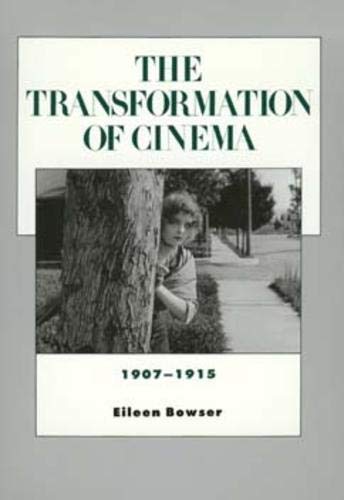 Couverture du livre : The Transformation of Cinema 1907-1915 - History of the American Cinema vol.2