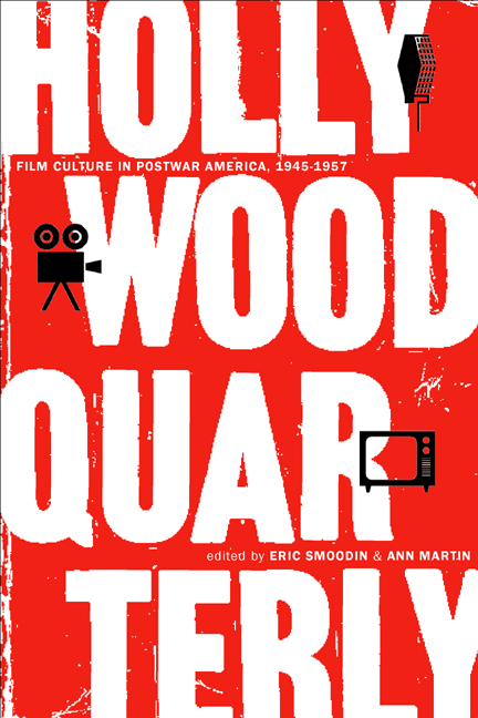 Couverture du livre : Hollywood Quarterly - Film Culture in Postwar America, 1945-1957