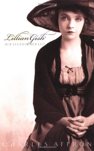 Couverture du livre : Lillian Gish - Her Legend, Her Life