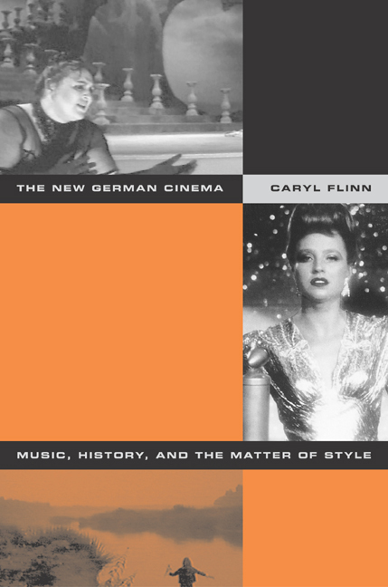 Couverture du livre : The New German Cinema - Music, History, and the Matter of Style