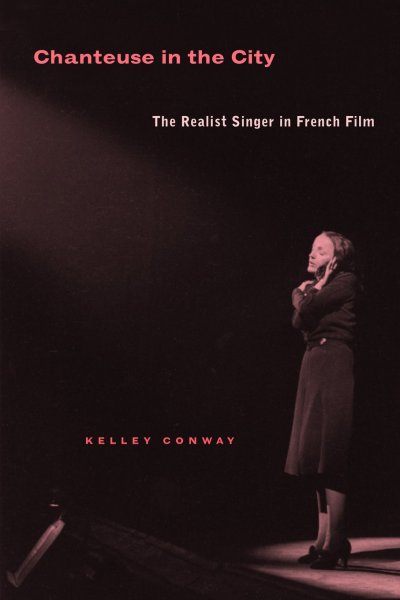 Couverture du livre : Chanteuse in the City - The Realist Singer in French Film
