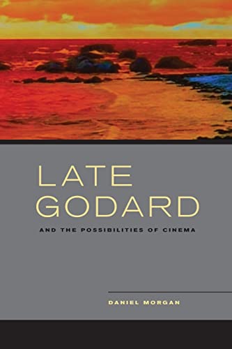 Couverture du livre : Late Godard - and the Possibilities of Cinema