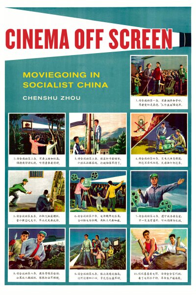 Couverture du livre : Cinema Off Screen - Moviegoing in Socialist China