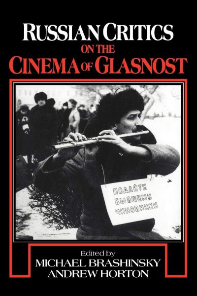 Book cover: Russian Critics on the Cinema of Glasnost