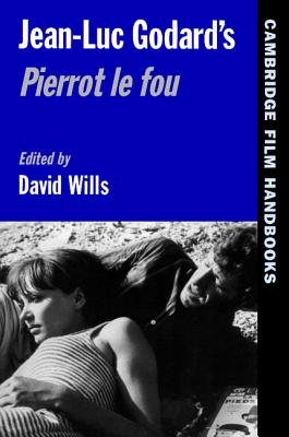 Couverture du livre : Jean-Luc Godard's Pierrot Le Fou