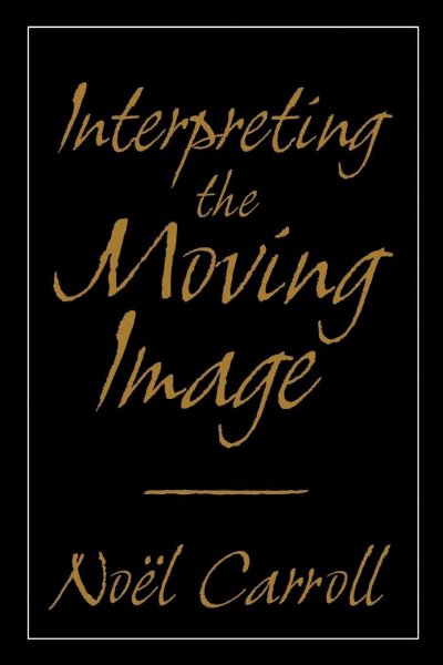 Book cover: Interpreting the moving image
