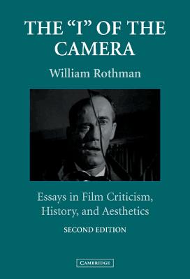 Couverture du livre : The 'I' of the Camera - Essays in Film Criticism, History, and Aesthetics