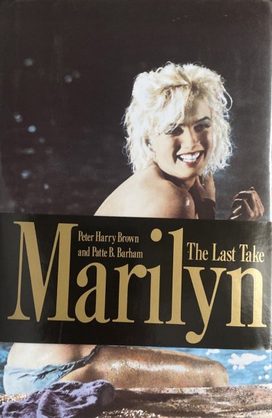 Book cover: Marilyn - The Last Take