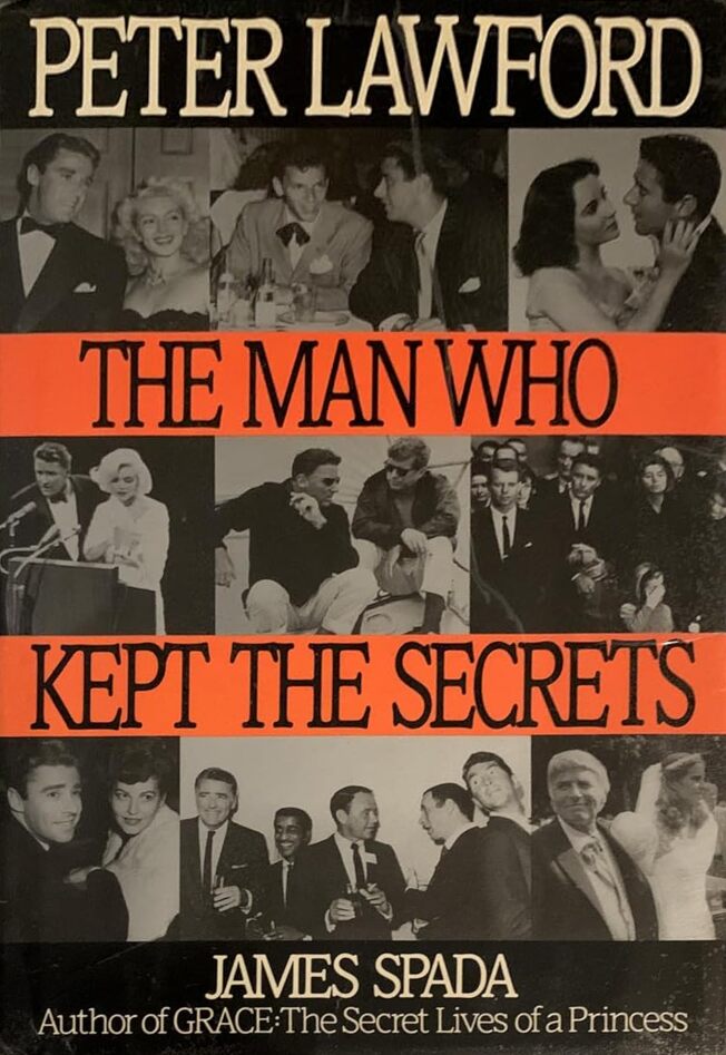 Book cover: Peter Lawford - The Man Who Kept Secrets