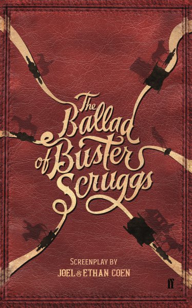Couverture du livre : The Ballad of Buster Scruggs