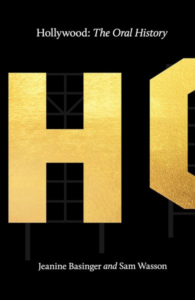 Couverture du livre : Hollywood - The Oral History