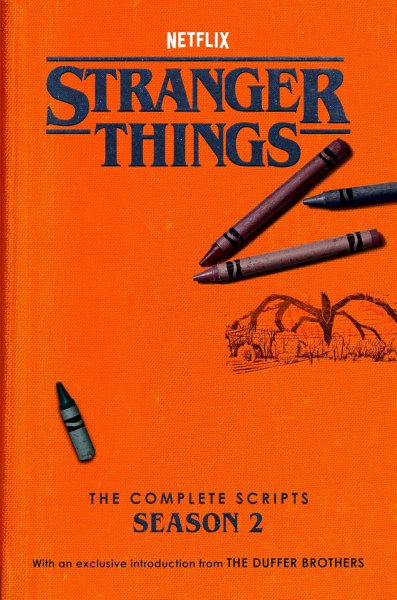 Book cover: Stranger Things - The Complete Scripts, Season 2
