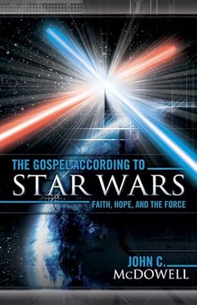Book cover: The Gospel according to Star Wars - Faith, Hope, and the Force