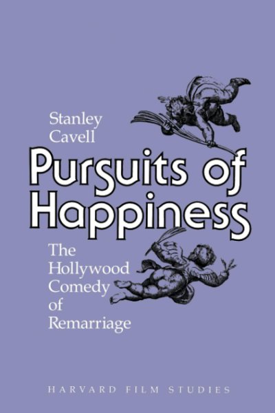 Book cover: Pursuits of Happiness - The Hollywood Comedy of Remarriage