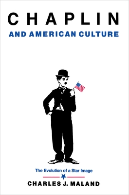 Couverture du livre : Chaplin and American Culture - The Evolution of a Star Image